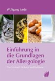 Einführung in die Grundlagen der Allergologie (eBook, PDF)