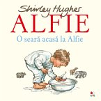 Alfie. O Seara Acasa La Alfie (fixed-layout eBook, ePUB)