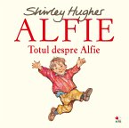 Alfie. Totul Despre Alfie (fixed-layout eBook, ePUB)