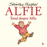 Alfie. Totul Despre Alfie (eBook, ePUB) Alfie. Totul Despre Alfie (eBook, ePUB)