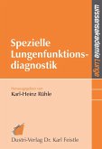 Spezielle Lungenfunktionsdiagnostik (eBook, PDF)