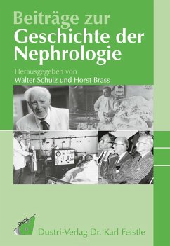 Beiträge zur Geschichte der Nephrologie (eBook, PDF) - Brass, Horst; Schulz, Walter