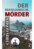 Der brasilianische Mörder (eBook, ePUB)