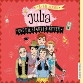 Julia und die Stadtteilritter (MP3-Download)