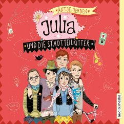 Julia und die Stadtteilritter (MP3-Download) - Herden, Antje