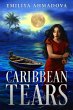 Caribbean Tears (eBook, ePUB) - Bild 1