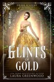 Glints Of Gold (Grimm Academy Series, #6) (eBook, ePUB)