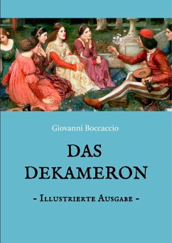 Das Dekameron - Illustrierte Ausgabe (eBook, ePUB) - Boccaccio, Giovanni