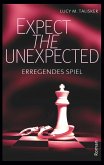 Expect the Unexpected (eBook, ePUB)