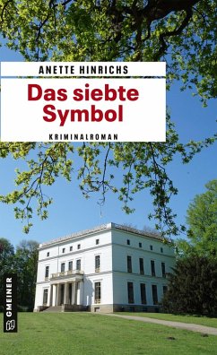 Das siebte Symbol (eBook, PDF) - Hinrichs, Anette