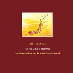 Ameise Ummel Stummel (eBook, ePUB) - Seider, Karl-Heinz