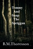 Tommy And Snap The Spriggan (eBook, ePUB)