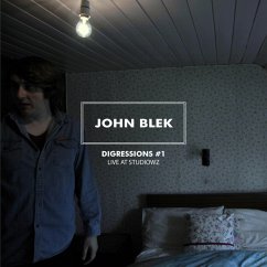 Digressions #1 (Live At Studiowz) - Blek,John