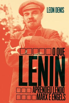 Cover O Que Lenin Aprendeu Lendo Marx e Engels (eBook, ePUB)