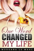 One Word Changed My Life (eBook, ePUB)