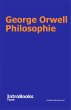 George Orwell Philosophie (eBook, ePUB) - Bild 1