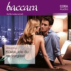 Küsse, die du nie vergisst! (Baccara 2128) (MP3-Download)