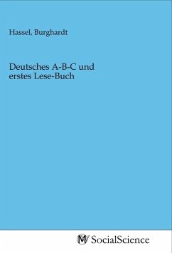 Deutsches A-B-C und erstes Lese-Buch