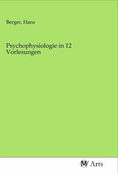 Psychophysiologie in 12 Vorlesungen