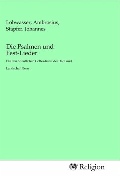 Die Psalmen und Fest-Lieder