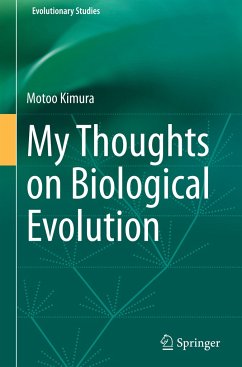 My Thoughts on Biological Evolution - Kimura, Motoo