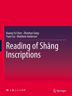 Reading of Sh¿ng Inscriptions - Chen, Kuang Yu;Song, Zhenhao;Liu, Yuan