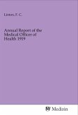 Annual Report of the Medical Officer of Health 1919