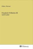 Friedrich Wilhelm III und Luise