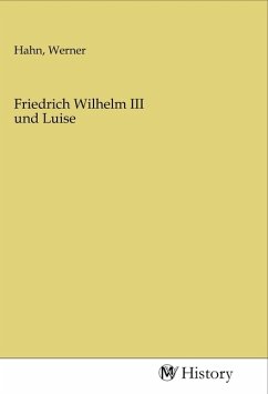 Friedrich Wilhelm III und Luise