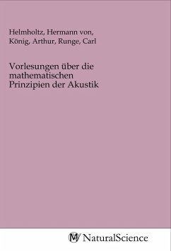 Cover Vorlesungen über die mathematischen Prinzipien der Akustik