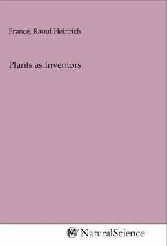 Plants as Inventors