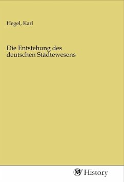 Cover Die Entstehung des deutschen Städtewesens
