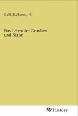 Das Leben der Griechen und Röme