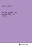 Annual Report of the Medical Officer of Health