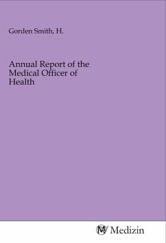 Annual Report of the Medical Officer of Health