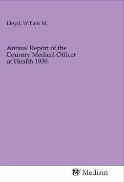 Annual Report of the Country Medical Officer of Health 1939