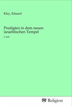 Predigten in dem neuen israelitischen Tempel