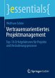 Vertrauensorientiertes Projektmanagement - Bild 1
