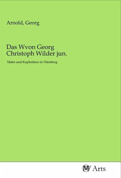 Das Wvon Georg Christoph Wilder jun.