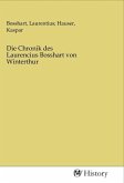 Die Chronik des Laurencius Bosshart von Winterthur