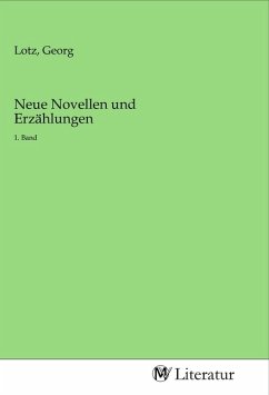 Neue Novellen und Erzählungen