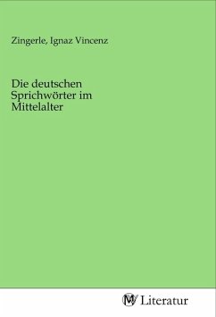 Die deutschen Sprichwörter im Mittelalter