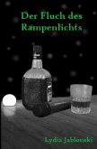 Der Fluch des Rampenlichts