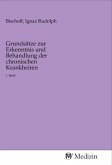 Grundsätze zur Erkenntnis und Behandlung der chronischen Krankheiten