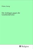 Die Anklagen gegen die Gesellschaft Jesu