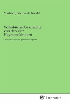 Cover VolksbücherGeschichte von den vier Heymonskindern