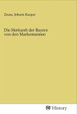 Die Herkunft der Bayern von den Markomannen