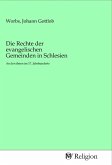 Die Rechte der evangelischen Gemeinden in Schlesien