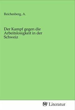 Der Kampf gegen die Arbeitslosigkeit in der Schweiz