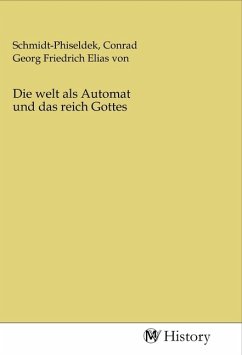 Die welt als Automat und das reich Gottes